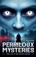PERRILOUX MYSTERIES 1326784935 Book Cover