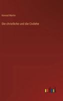 Die Christliche Und Die Civilehe 3846023957 Book Cover