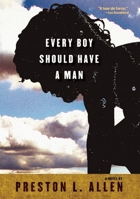 Every Boy Should Have a Man 161775157X Book Cover