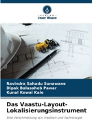 Das Vaastu-Layout-Lokalisierungsinstrument (German Edition) 6209893090 Book Cover
