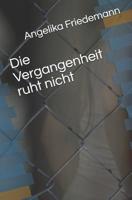 Die Vergangenheit Ruht Nicht 1484847369 Book Cover