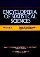 Faa di Bruno's Formula to Hypothesis Testing, Volume 3, Encyclopedia of Statistical Sciences 0471055492 Book Cover