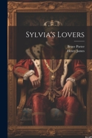 Sylvia's Lovers 1022204203 Book Cover