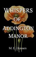 Whispers of Addington Manor 1956167005 Book Cover