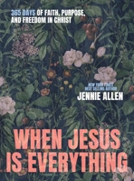 When Jesus is Everything 1400250153 Book Cover