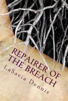 Repairer of the Breach 1479203637 Book Cover