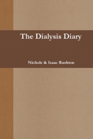 The Dialysis Diary 1257008811 Book Cover