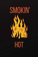 Smokin' Hot: Funny Adult Theme Lined Notebook ~ Stocking Stuffer 1696924529 Book Cover