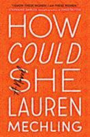 How Could She 052555940X Book Cover
