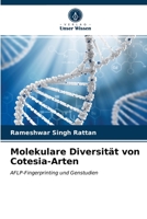 Molekulare Diversität von Cotesia-Arten 6203204994 Book Cover