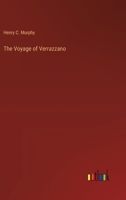 The Voyage of Verrazzano 3385222257 Book Cover