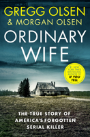 Ordinary Wife: The True Story of America's Forgotten Serial Killer 1918505039 Book Cover