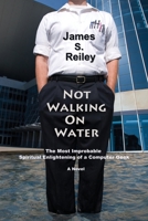 Not Walking On Water 0865346291 Book Cover