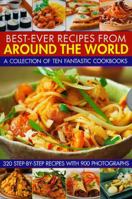 Best-Ever Recipes from Around the World 0754820181 Book Cover