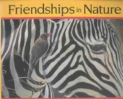 Friendships in Nature 1559719028 Book Cover