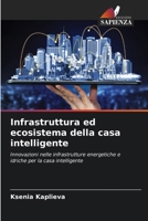 Infrastruttura ed ecosistema della casa intelligente 6209061117 Book Cover