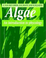 Algae: An Introduction to Phycology 0521316871 Book Cover