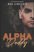 Alpha Daddy B0CD16DJFF Book Cover