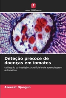 Deteção precoce de doenças em tomates (Portuguese Edition) 620824725X Book Cover