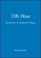Introduction to Molecular Biology (11th Hour) 0632043792 Book Cover