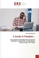 L'accès à l'emploi... 6203451479 Book Cover