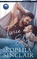 Twice Shy: A Fairview Novel B08JVLBTFF Book Cover