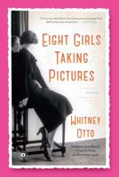 Eight Girls Taking Pictures 1451682727 Book Cover