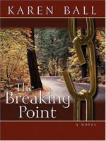 The Breaking Point 1590520335 Book Cover