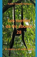 Los Sueños De Mi Abuelo 28 B08XVL4WZZ Book Cover
