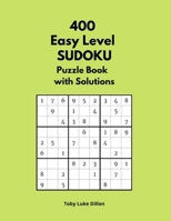 400 Easy Level Sudoku: Puzzle Book with Solutions 1803309792 Book Cover