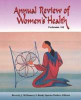 Annual Review of Women's Health, Volume III 088737672X Book Cover