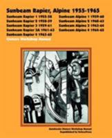 Sunbeam Rapier, Alpine 1955-1965 Owners Workshop Manual 1588500233 Book Cover