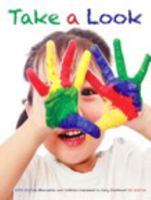 Take a Look: Observation and Portfolio Assessment in Early Childhood (6th Edition) 0321739280 Book Cover