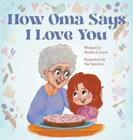 How Oma Says I Love You 9659294506 Book Cover