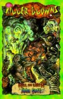 Killer Clowns (Deadlands: Hell on Earth Dime Novels) 1889546690 Book Cover
