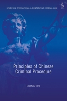 Principles of Chinese Criminal Procedure 150995399X Book Cover