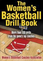 The Women's Basketball Drill Book 0736068465 Book Cover