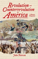 Revolution and Counterrevolution in America B0H12XPYSX Book Cover