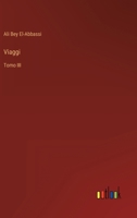 Viaggi: Tomo III 3368019686 Book Cover