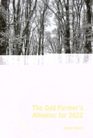 The Odd Farmer's Almanac for 2022 1304398994 Book Cover