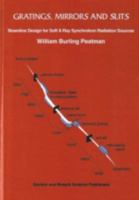 Gratings, Mirrors and Slits: Beamline Design for Soft X-Ray Synchrotron Radiation Sources 9056990284 Book Cover