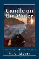 Candle on the Water 0997551615 Book Cover