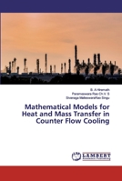 Mathematical Models for Heat and Mass Transfer in Counter Flow Cooling 6202523956 Book Cover