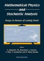 Mathematical Physics and Stochastic Analysis 9810244401 Book Cover