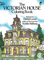 The Victorian House Coloring Book 048623908X Book Cover