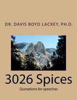 3026 Spices: Quotations for speeches 1975806794 Book Cover