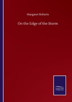 On the Edge of the Storm 3752508825 Book Cover