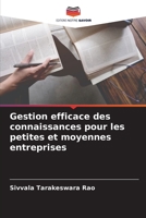 Gestion efficace des connaissances pour les petites et moyennes entreprises 6204109987 Book Cover