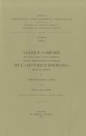 Lexique Compare Du Texte Grec Et Des Versions Latine, Armenienne Et Syriaque de l'Adversus Haereses de Saint Irenee, II. Index Des Mots Latins 9042901764 Book Cover