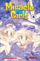Miracle Girls, Volume 06 1892213842 Book Cover